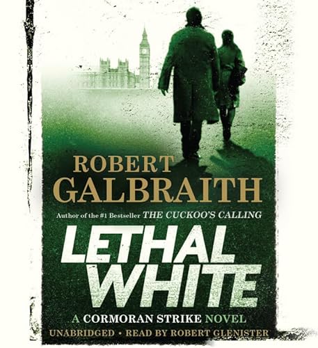 Lethal White (A Cormoran Strike Novel, 4) von Mulholland Books