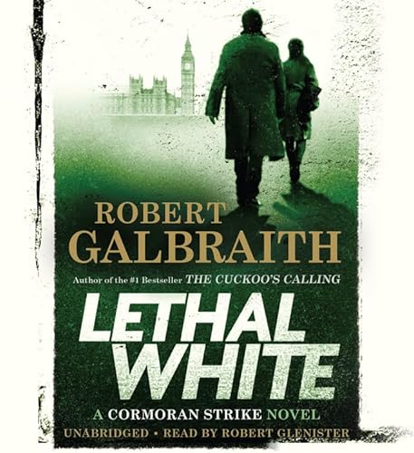 Lethal White (A Cormoran Strike Novel, 4)