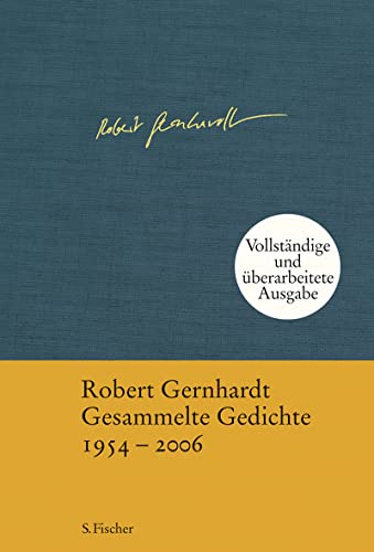 Gesammelte Gedichte: 1954 - 2006 von FISCHER, S.