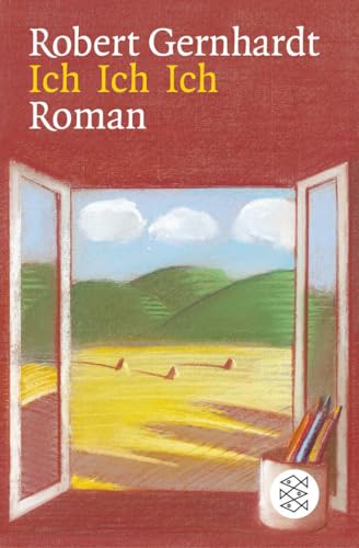 Ich Ich Ich: Roman