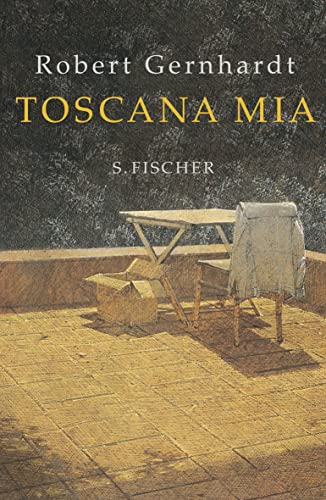 Toscana mia von Frankfurt a. M., S. Fischer