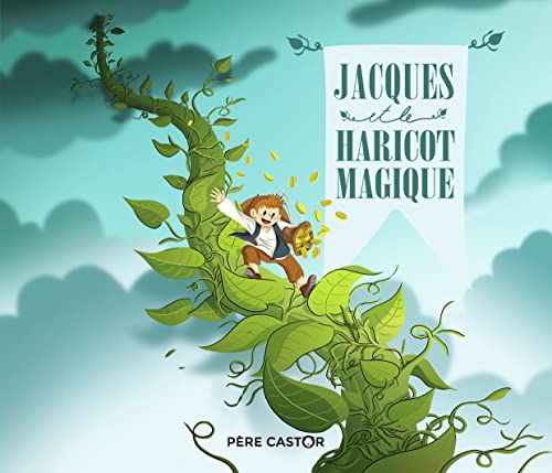 Jacques et le haricot magique von PERE CASTOR