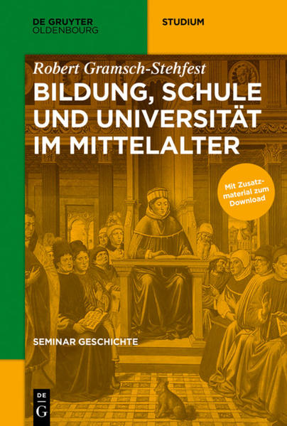 Bildung Schule und Universität im Mittelalter von de Gruyter Oldenbourg