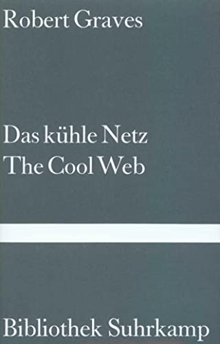 Das kühle Netz. The Cool Web: Gedichte (Bibliothek Suhrkamp)