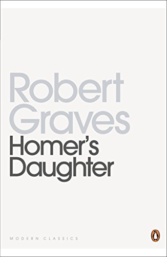 Homer's Daughter (Penguin Modern Classics) von Penguin Classics