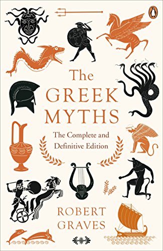 The Greek Myths: The Complete and Definitive Edition von Penguin