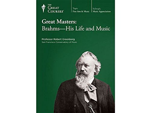 Great Masters: Brahms-His Life and Music