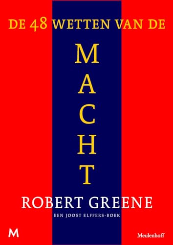 De 48 wetten van de macht De 48 wetten van de macht von J.M. Meulenhoff