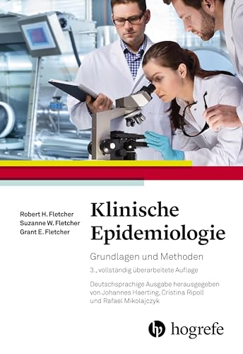 Klinische Epidemiologie: Grundlagen und Methoden von HOGREFE (VORM. VERLAG HANS HUBER )