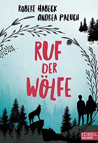 Ruf der Wölfe (Band 1): Faszination Wolf: Spannender Abenteuerroman für Kinder ab 10 Jahren von Karibu