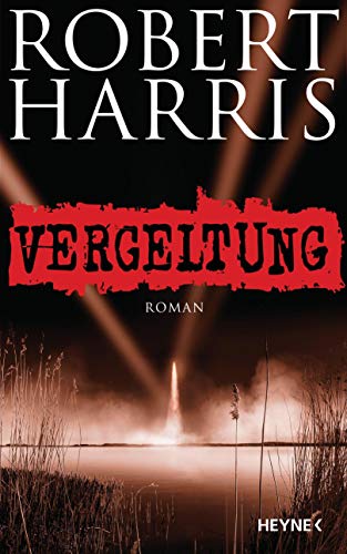 Vergeltung: Roman