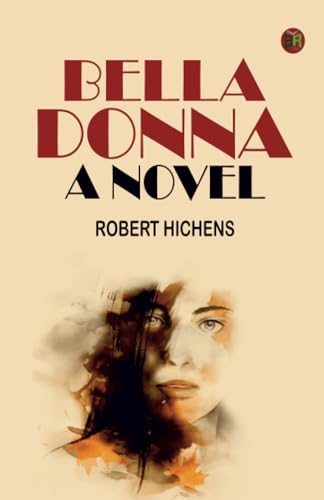 Bella Donna: A Novel von Zinc Read