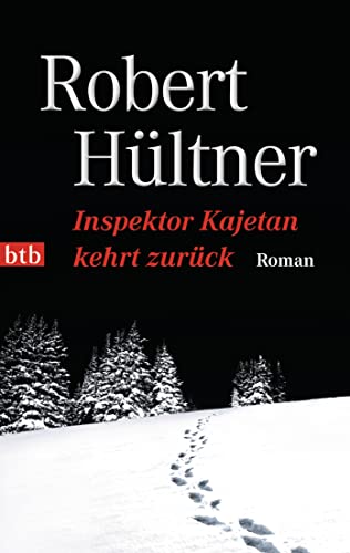 Inspektor Kajetan kehrt zurück: Roman