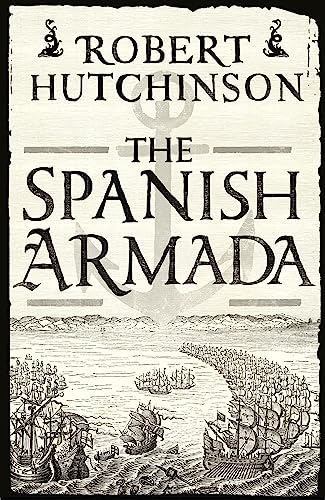 The Spanish Armada von ORION PUBLISHING GROUP LTD