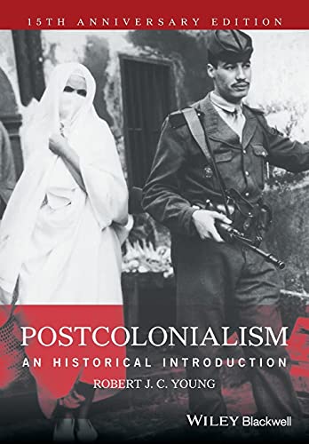 Postcolonialism: An Historical Introduction von Wiley