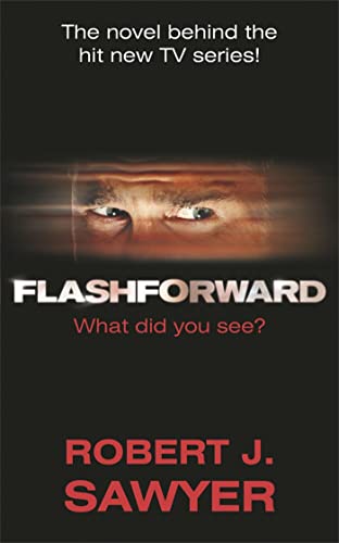 FlashForward: What did you see? von Gollancz