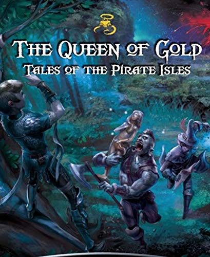 Shadow of the Demon Lord: The Queen of Gold - Tales of the Pirate Isles (SDL1725)