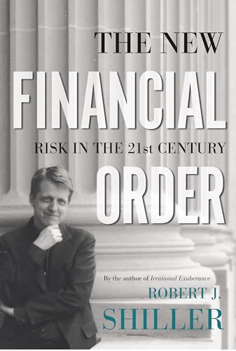 The New Financial Order - Risk in the 21st Century