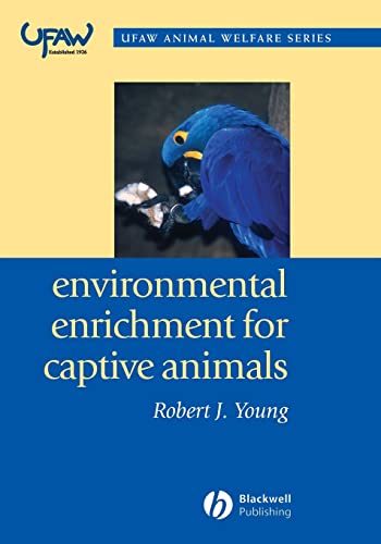 Environmental Enrichment for Captive Animals (Ufaw Animal Welfare Series) von Wiley-Blackwell