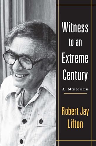 Witness to an Extreme Century: A Memoir von Free Press