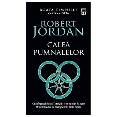 Calea Pumnalelor. Roata Timpului, Vol. 8