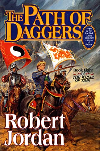 The Path of Daggers: Book Eight of 'The Wheel of Time' (Wheel of Time, 8, Band 8)