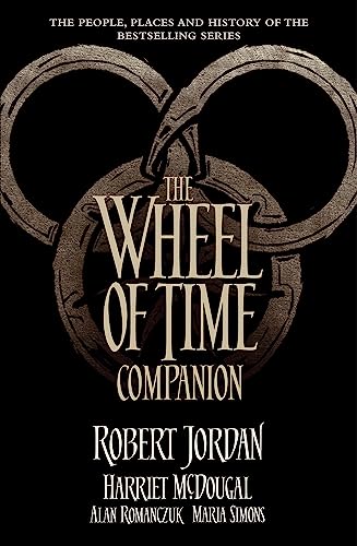 The Wheel of Time Companion: The People, Places and History von Orbit