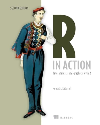 R in Action: Data Analysis and Graphics with R von Manning Publications