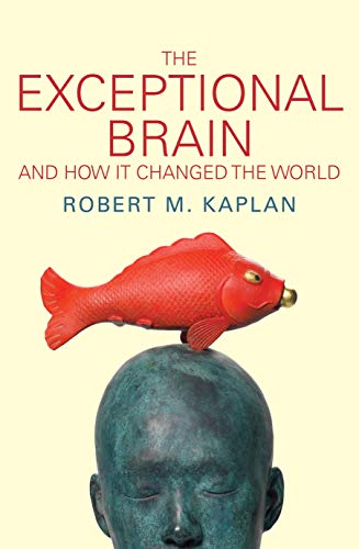 The Exceptional Brain: And how it changed the world von Allen & Unwin