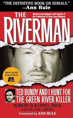 Riverman: Ted Bundy and I Hunt for the Green River Killer von Gallery Books