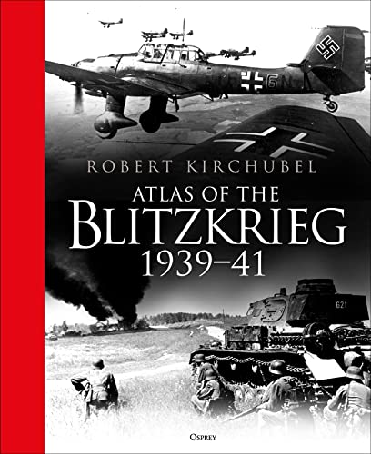 Atlas of the Blitzkrieg: 1939–41