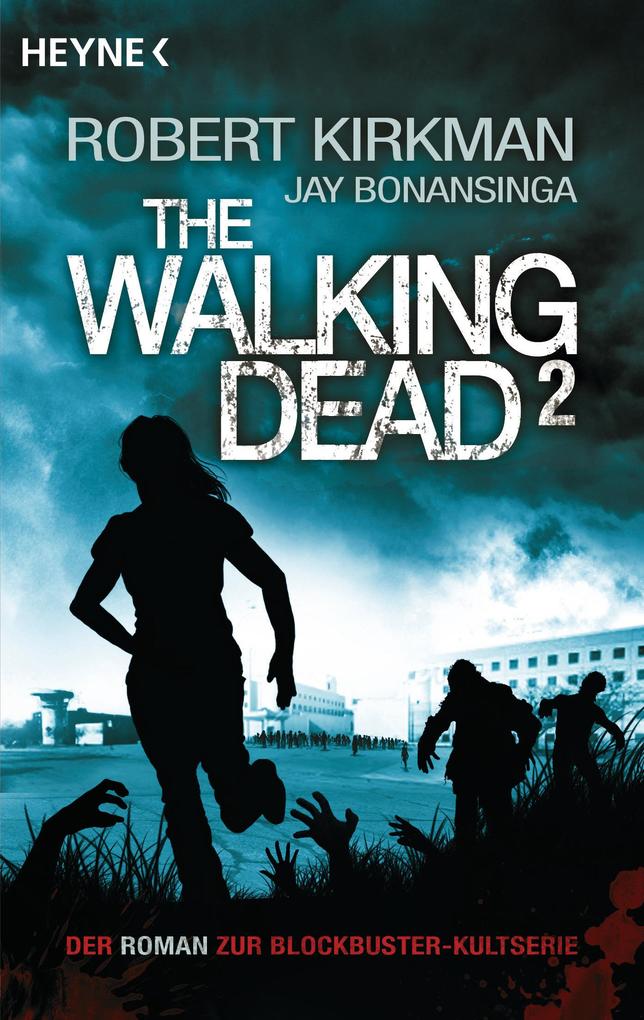 The Walking Dead 02 von Heyne Taschenbuch