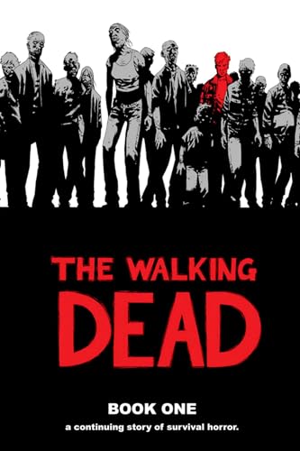 The Walking Dead, Book 1 The Walking Dead, Book 1