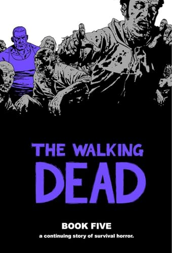 The Walking Dead, Book 5 von Image Comics