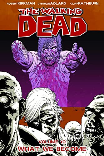 The Walking Dead, Volume 10: What We Become von Image Comics