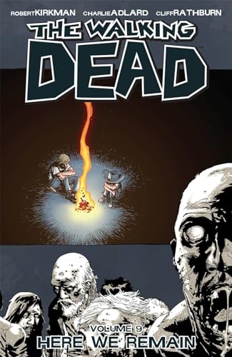 The Walking Dead, Volume 9: Here We Remain von Image Comics