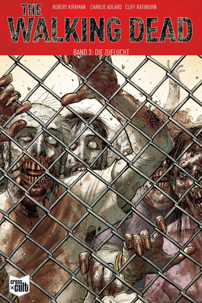 The Walking Dead 03 von Cross Cult