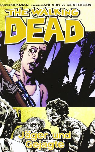 The Walking Dead 11: Jäger und Gejagte von Cross Cult
