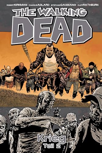 The Walking Dead 21: Krieg - Teil 2