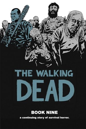 The Walking Dead Book 9 (WALKING DEAD HC)