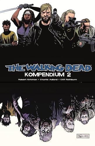 The Walking Dead - Kompendium 2 The Walking Dead - Kompendium 2 von Cross Cult