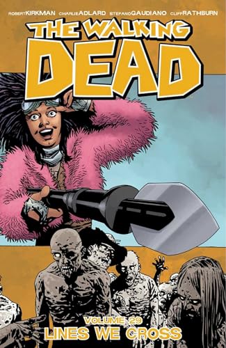 The Walking Dead Volume 29: Lines We Cross (WALKING DEAD TP) von Image Comics