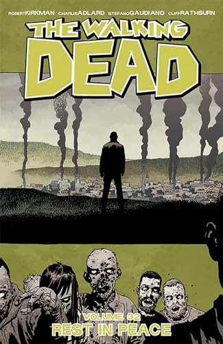 The Walking Dead Volume 32: Rest in Peace (WALKING DEAD TP)