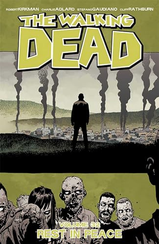 The Walking Dead Volume 32: Rest in Peace (WALKING DEAD TP) The Walking Dead Volume 32: Rest in Peace (WALKING DEAD TP)