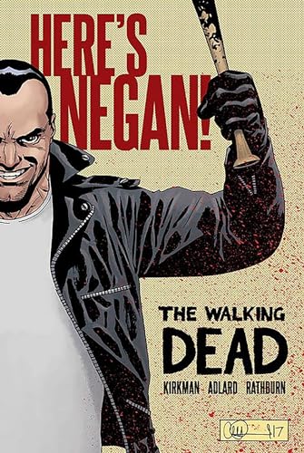 The Walking Dead: Here's Negan The Walking Dead: Here's Negan