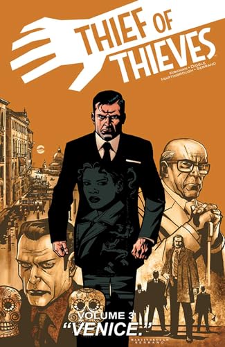 Thief of Thieves Volume 3: Venice (THIEF OF THIEVES TP)