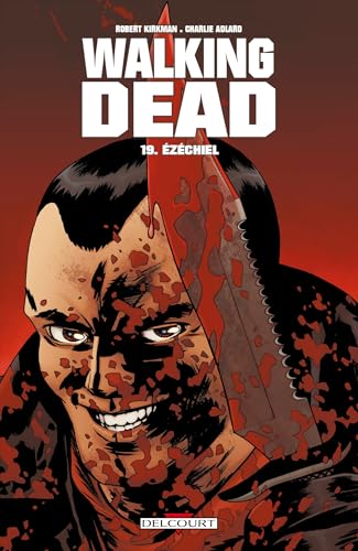 Walking Dead T19: Ezechiel von Éditions Delcourt