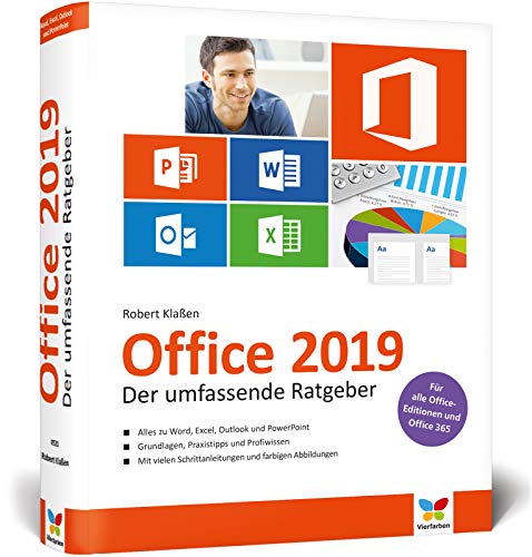 Office 2019: Der umfassende Ratgeber für Ein- und Umsteiger. Komplett in Farbe. Auch für Microsoft 365 von Vierfarben