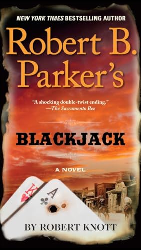 Robert B. Parker's Blackjack (A Cole and Hitch Novel, Band 8) von G.P. Putnam's Sons