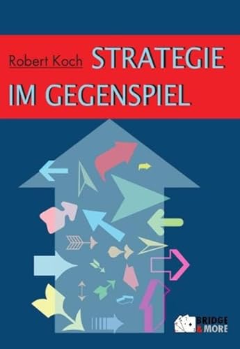 Strategie im Gegenspiel